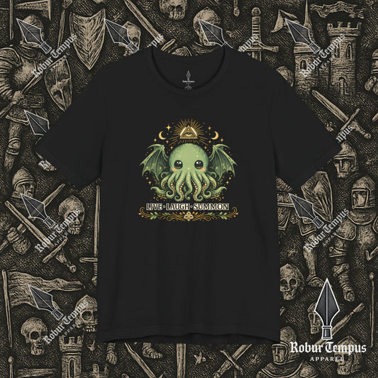 Live Laugh Summon Cthulhu Graphic T-Shirt