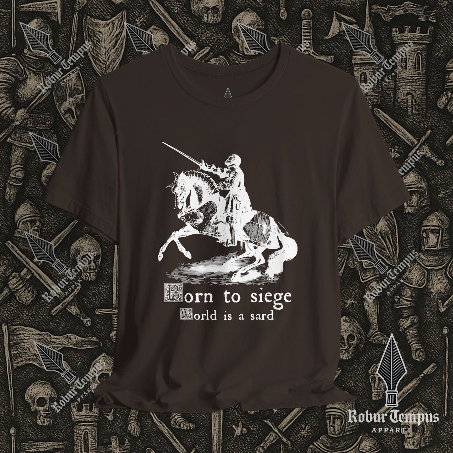 Born to Siege T-Shirt