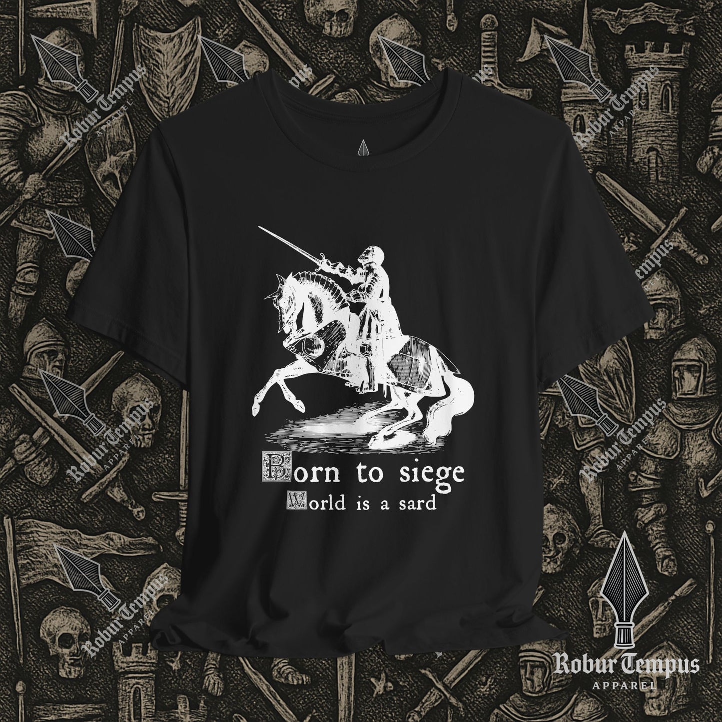 Born to Siege T-Shirt