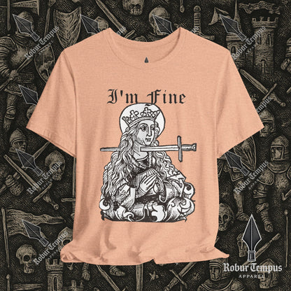 I'm Fine Dark Humor Graphic T-Shirt