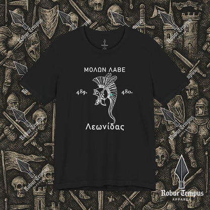 Molon Labe, Come and Take Them Leonidas T-Shirt
