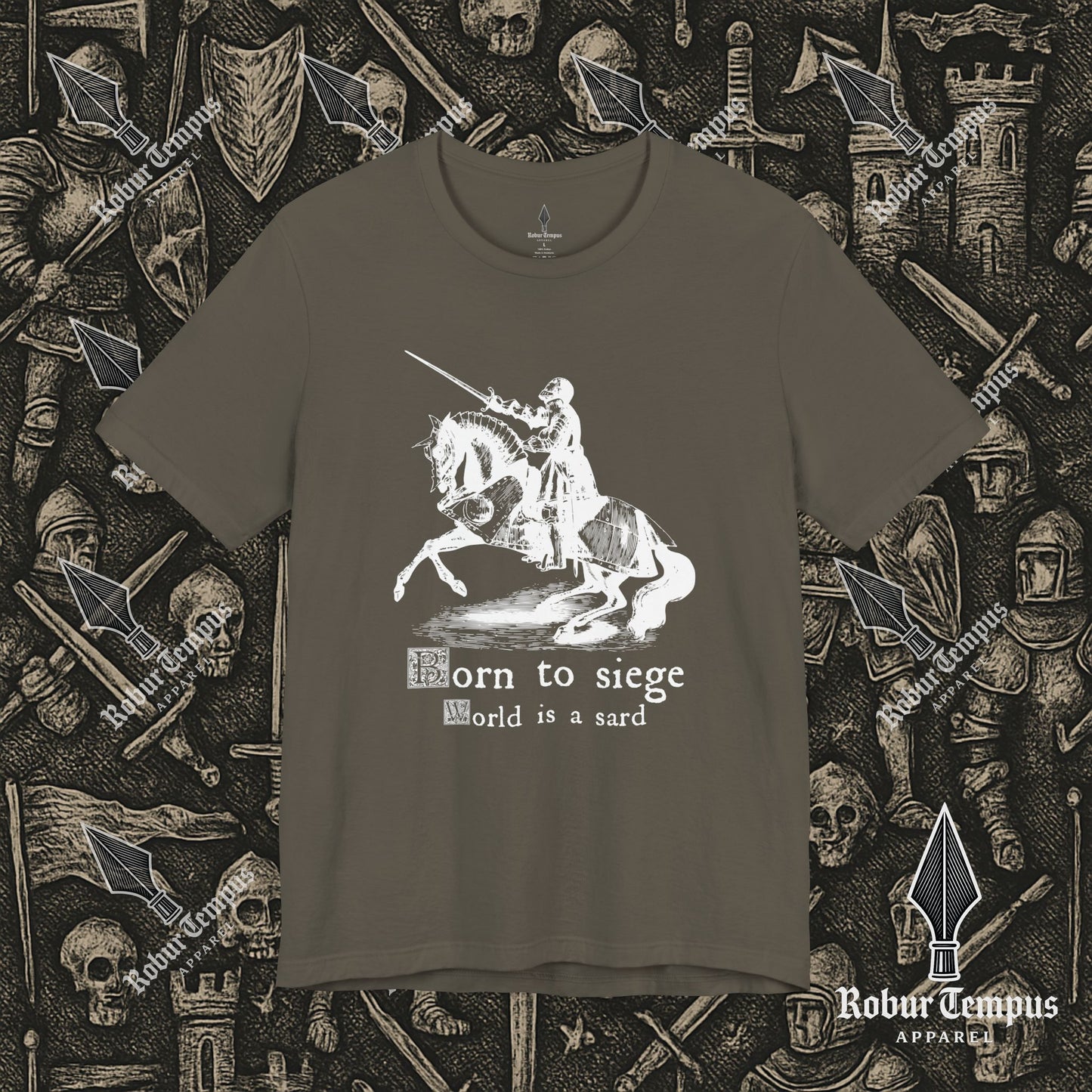 Born to Siege T-Shirt