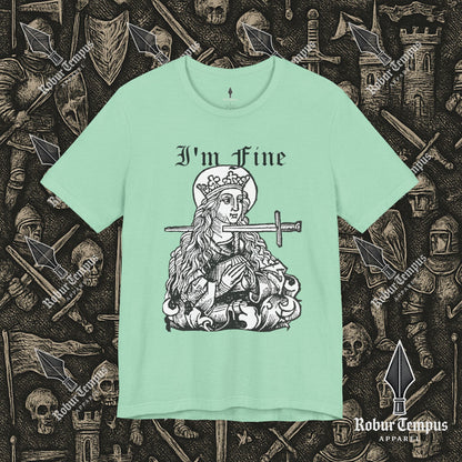 I'm Fine Dark Humor Graphic T-Shirt