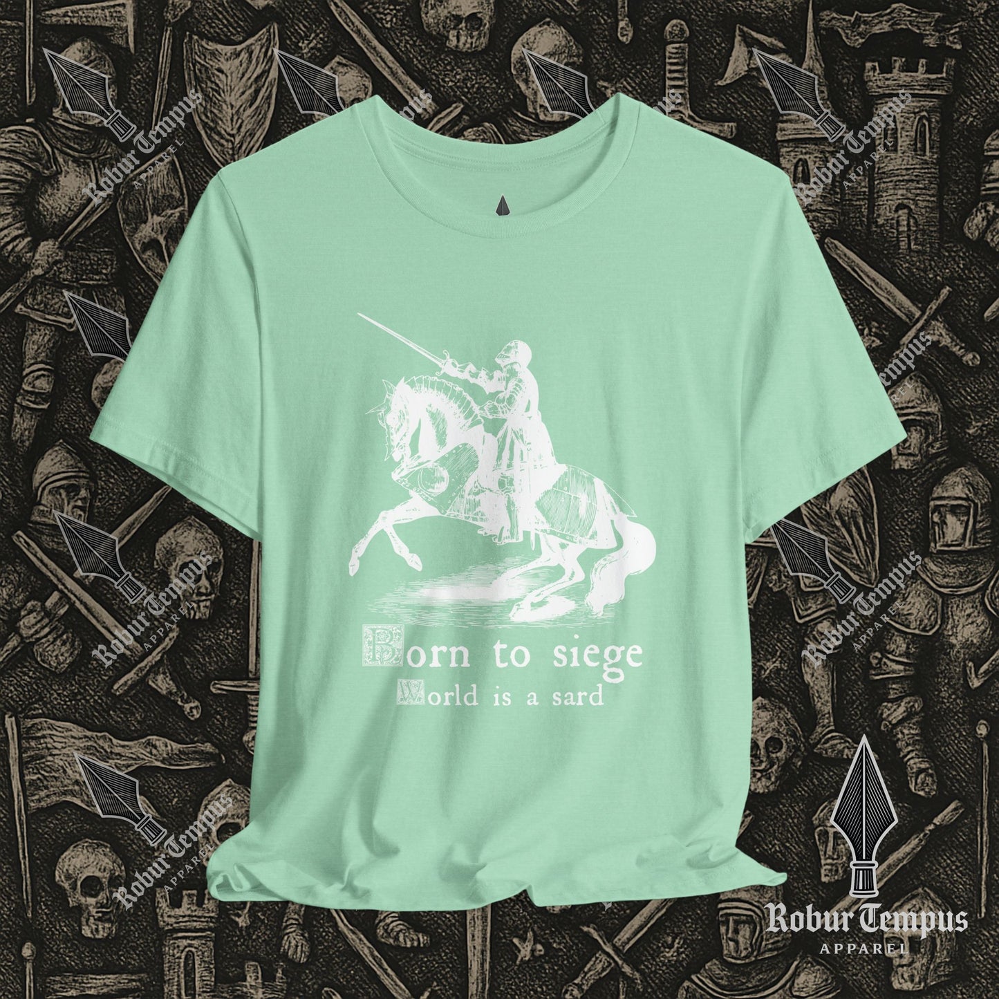 Born to Siege T-Shirt