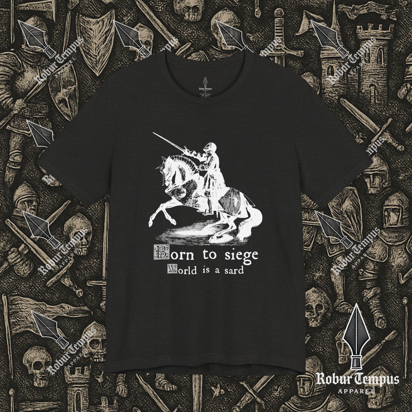 Born to Siege T-Shirt