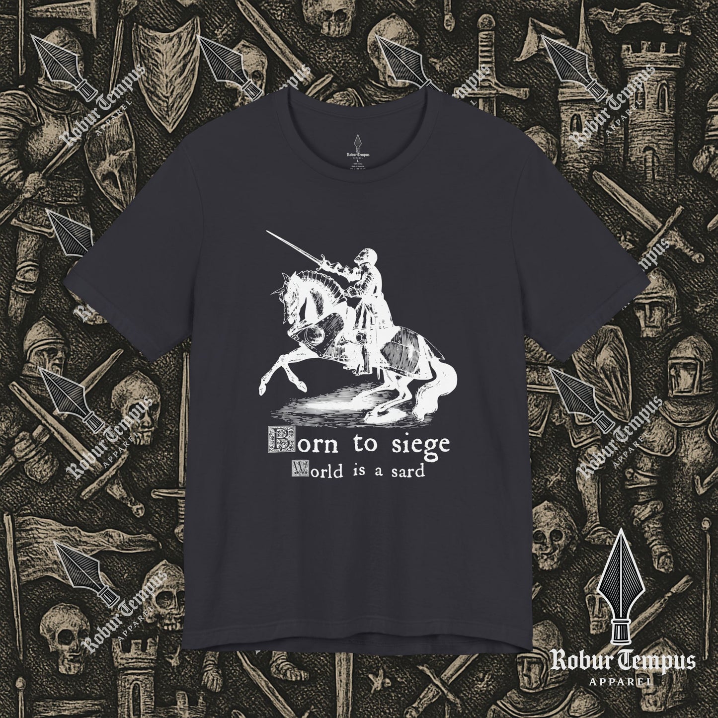Born to Siege T-Shirt