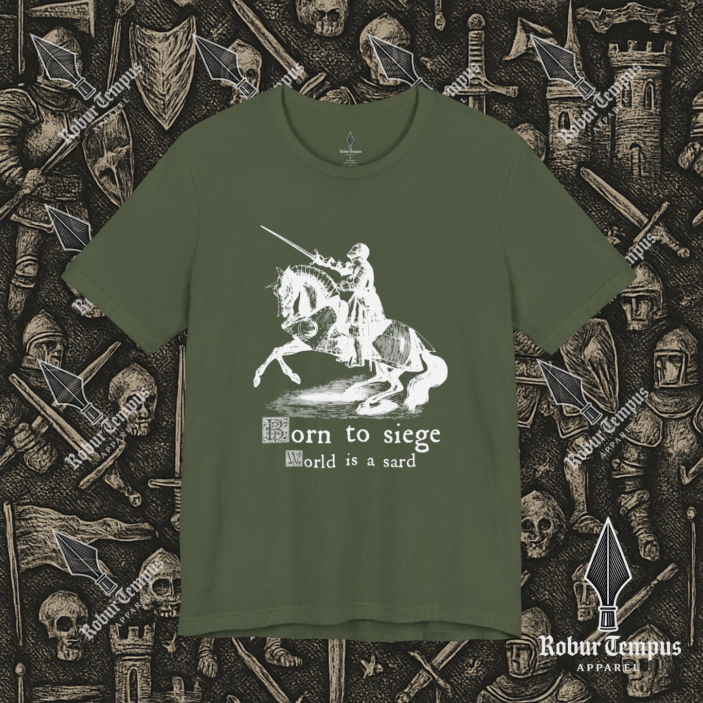 Born to Siege T-Shirt