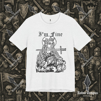I'm Fine Dark Humor Graphic T-Shirt