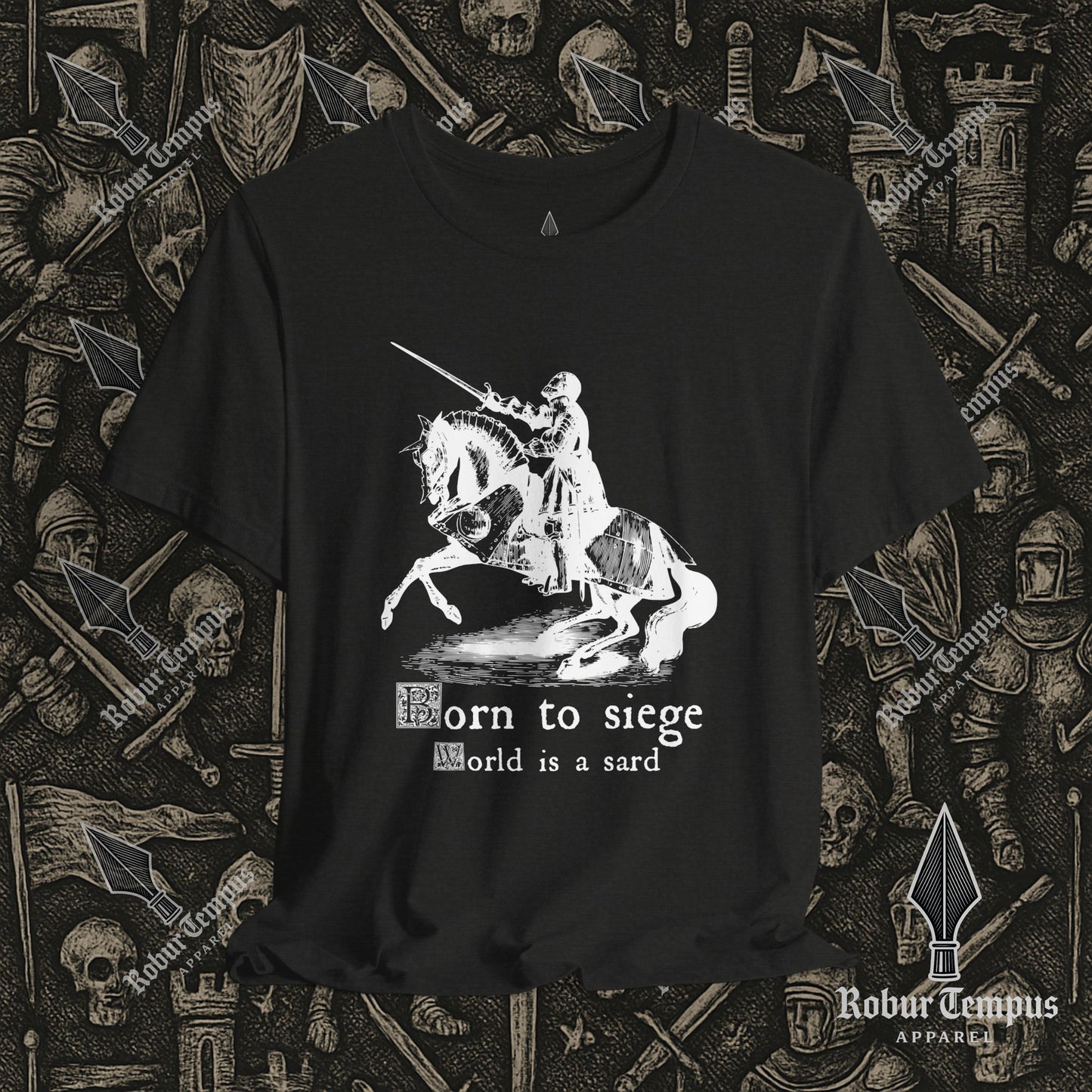 Born to Siege T-Shirt